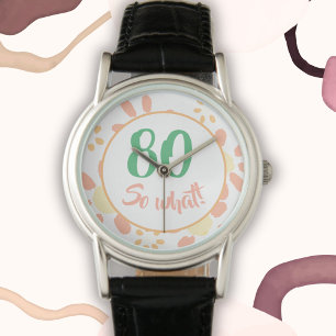 Montre 80e anniversaire Gift Motivational Funny Floral Fe