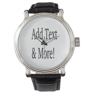 Montre Ajouter du texte et plus ! Customisez votre propre