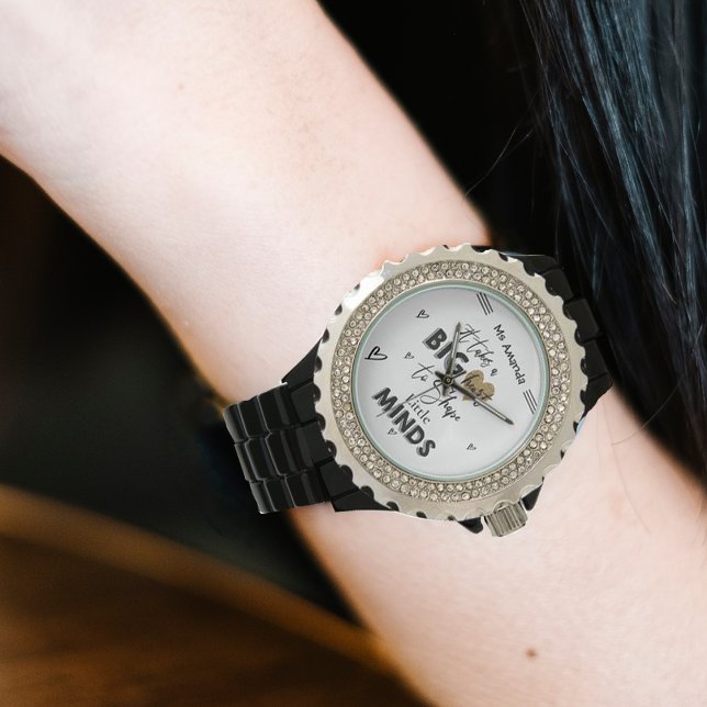 Montre Appréciation De L'Enseignant Il Prend Grand Citati (Teacher Appreciation It Takes Big Heart Quote Watch)