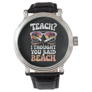 Montre Apprenez-Moi Que Vous Avez Dit Professeur De Plage