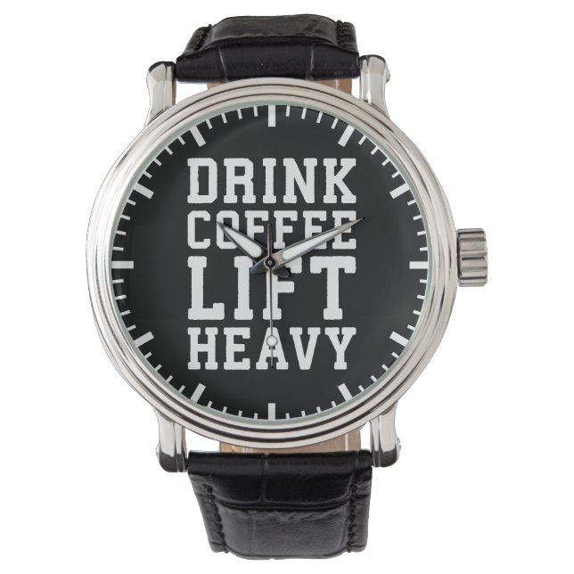 Montre Ascenseur Lourd, Boire Café - Funny Gym Motivation (devant)