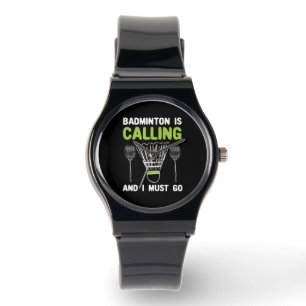 Montre Badminton - Badminton Appelle Badminton Gift