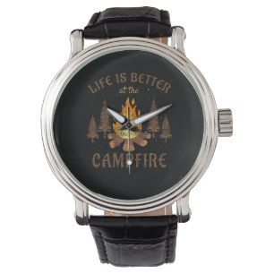 Montre Camping - La Vie Est Meilleure Par Le Feu De Campa