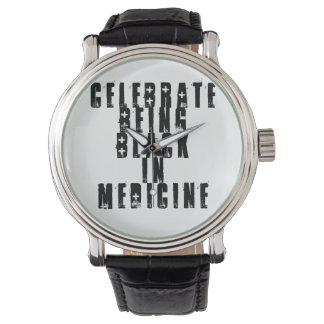 Montre "Célébrez le fait d'être noir en médecine" Wrist W