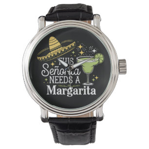 Montre Cette Senorita A Besoin D'Une Margarita Cinco De M