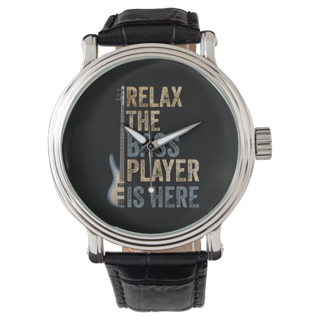 Montre Détendez-Vous Le Lecteur Basse Est Ici Instrument  (devant)