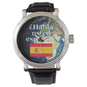 Montre Do you speak Spanish ? Flag & Earth