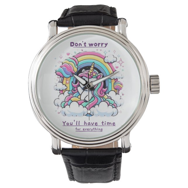Montre Don't Worry, You'll Have Time for Everything"  (devant)
