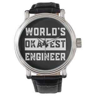 Montre engineer, engineering, okayest, funny, humor