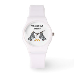Montre Et le pain ?