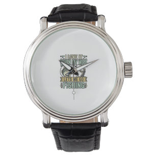 Montre Femme drôle me laisse aller à la pêche conception