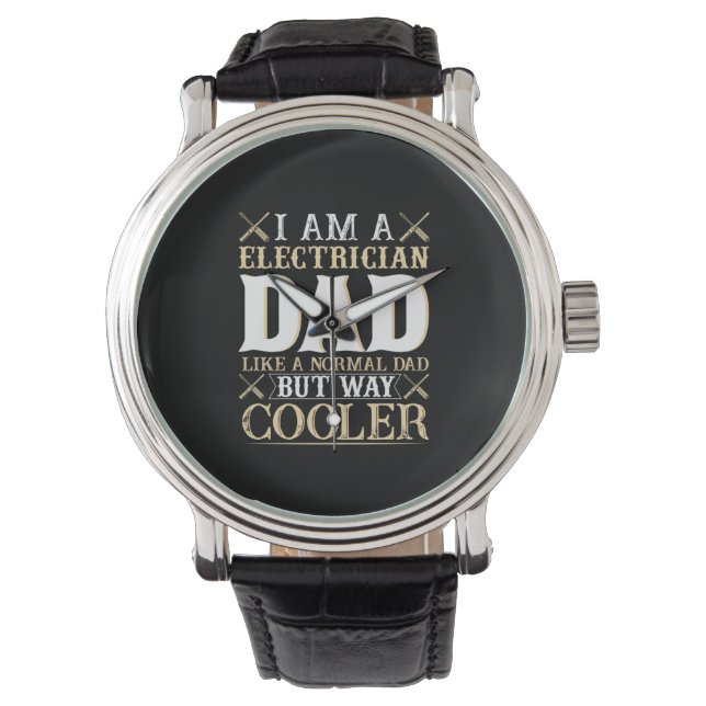 Montre Fête des pères Je Suis Un Électricien Papa (devant)