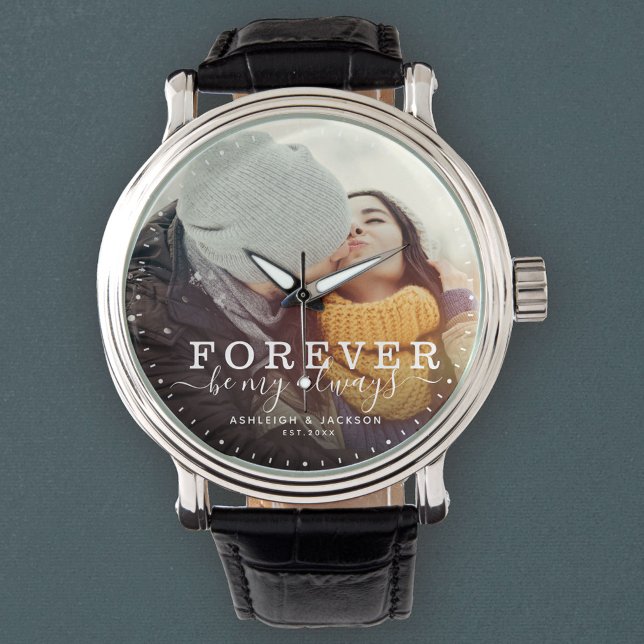 Montre Forever Be My Always Love Mariage Script photo (Créateur téléchargé)