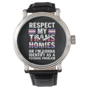 Montre Funky Respect My Trans Homies Gay pride Mois LGBT