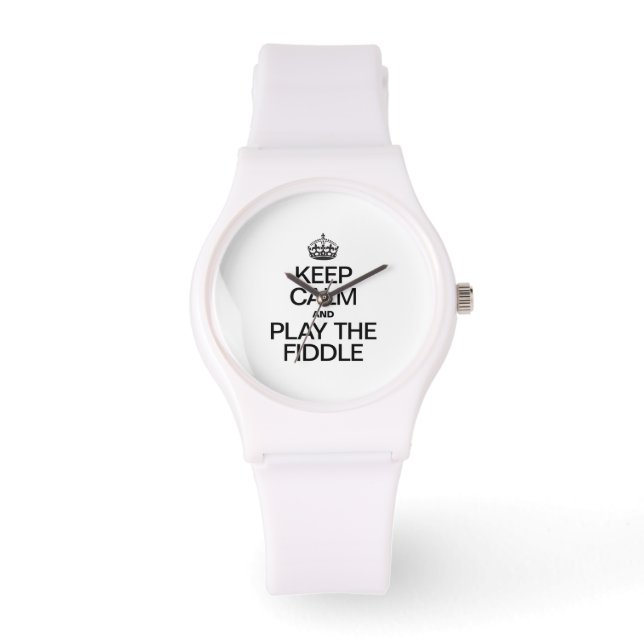MONTRE GARDEZ LE CALME ET JOUEZ AU FIDDDLE (Recto)