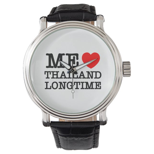MONTRE J'AIME LA THAÏLANDE LONGTEMPS (devant)