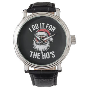 Montre Je Le Fais Pour Hos Funny Christmas Père Noël Vint