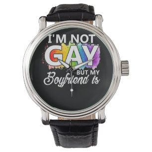 Montre Je ne suis pas gay mais mon copain est