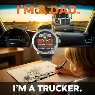 Montre Je Suis Papa Et Routier