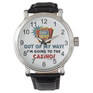 Montre Je vais au Casino !