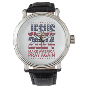Montre Jésus 2024 Rendre la prière à l'Amérique