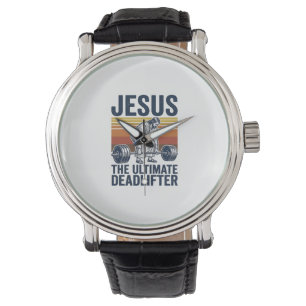 Montre Jésus Le Souleveur De Poids Mort Ultime Chemise De