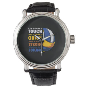 Montre Joueur de volley-ball   Vous Devez Être Forts