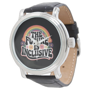 Montre Le futur est drapeau arc-en-ciel LGBTQ inclusif ga