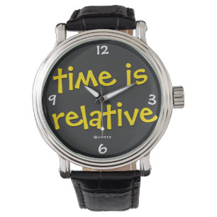 Montre Le temps est relatif