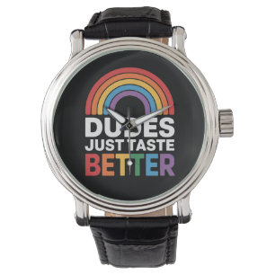Montre Les mecs Goûtent Mieux Drôle Gay Rainbow LGBTQ
