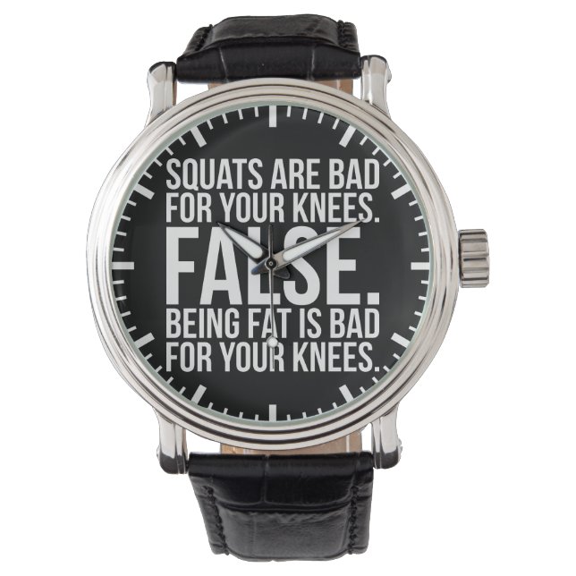 Montre Les Squats Sont Mauvais Pour Vos Genoux ? FALSE. Ê (devant)