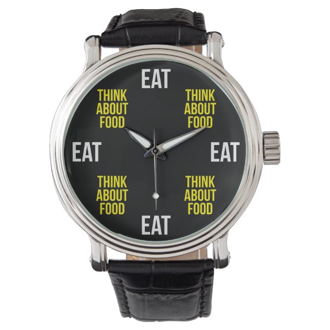 Montre Mangez, Pensez À La Nourriture - Amusante Nouveaut (devant)