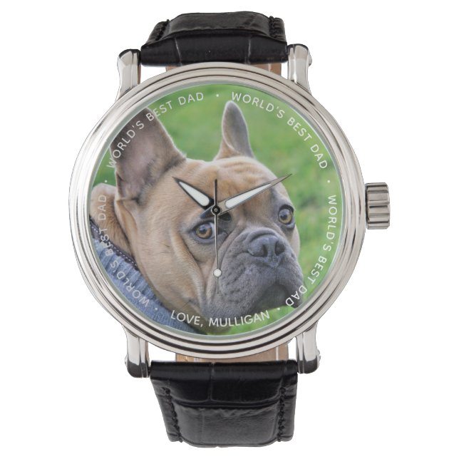 Montre Meilleur papa du monde - Fête des pères - Pet Phot (devant)