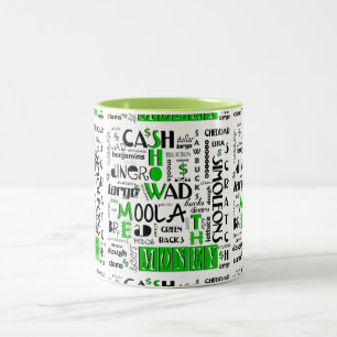 Montre-moi l'Argent 2 Toned Coffee Mug