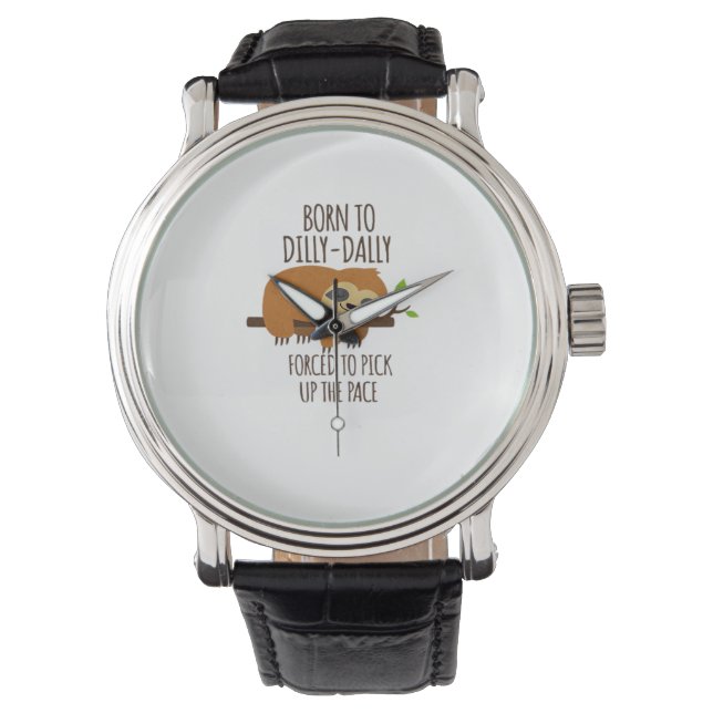 Montre Né À Dilly Dally A Dû Prendre Le Rythme (devant)