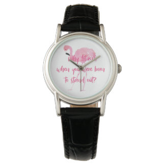 Montre Né pour le Flamant rose Stand Out