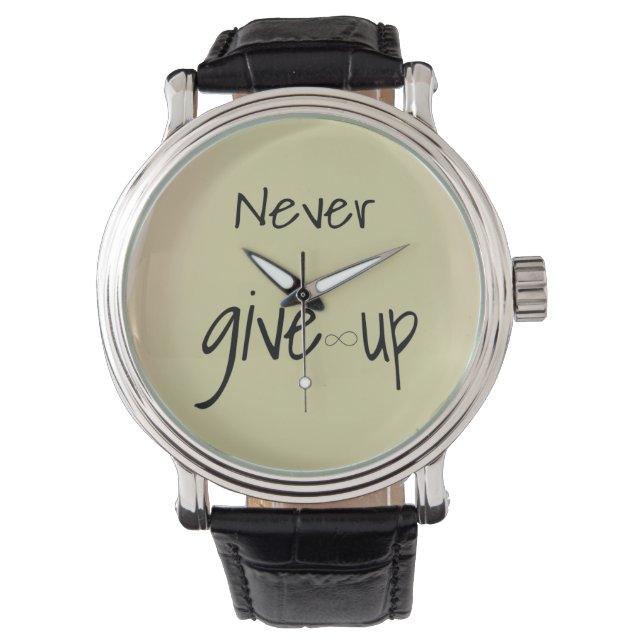 Montre Never give up  (devant)