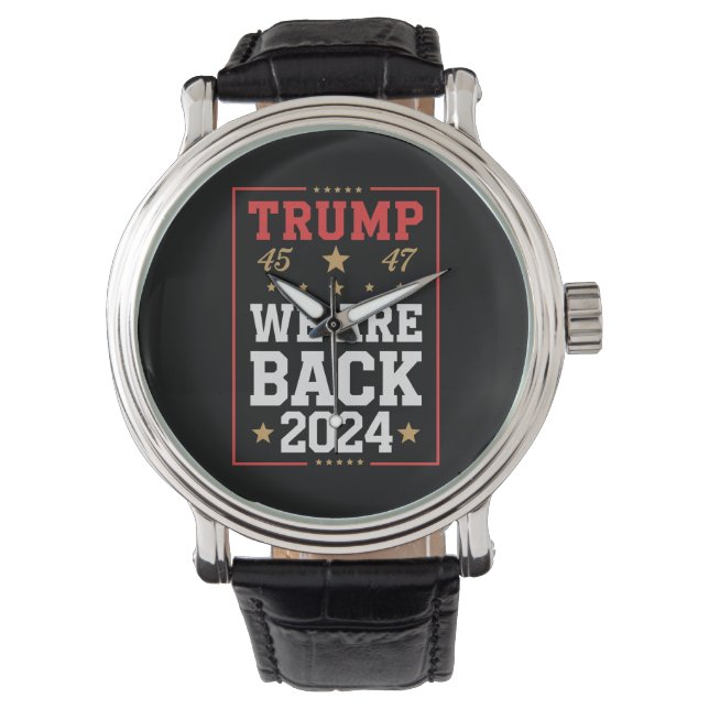 Montre Nous sommes de retour Trump USA Flag Election Winn (devant)