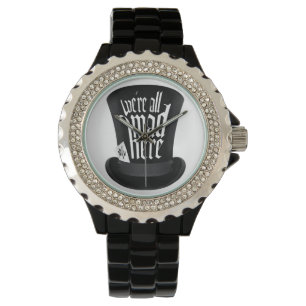 Montre Nous sommes tous fous ici