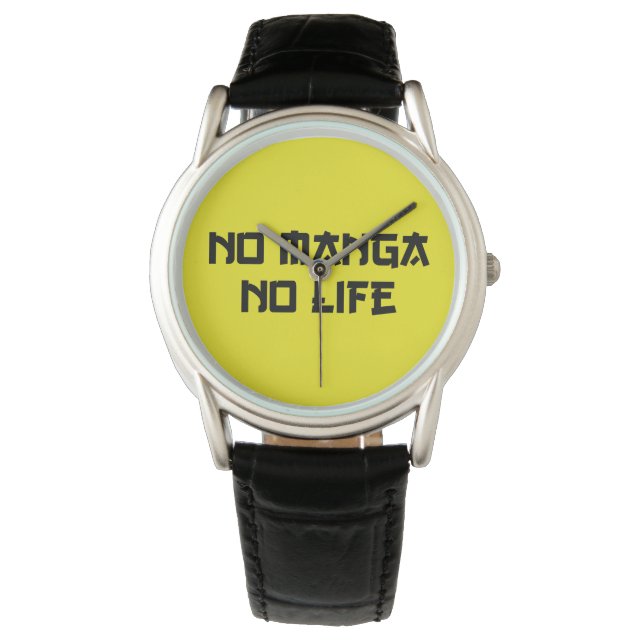 MONTRE PAS DE MANGA PAS DE VIE (devant)