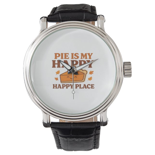 Montre Pie Is My Happy Place - Joli Citrouille Pie Thanks (devant)