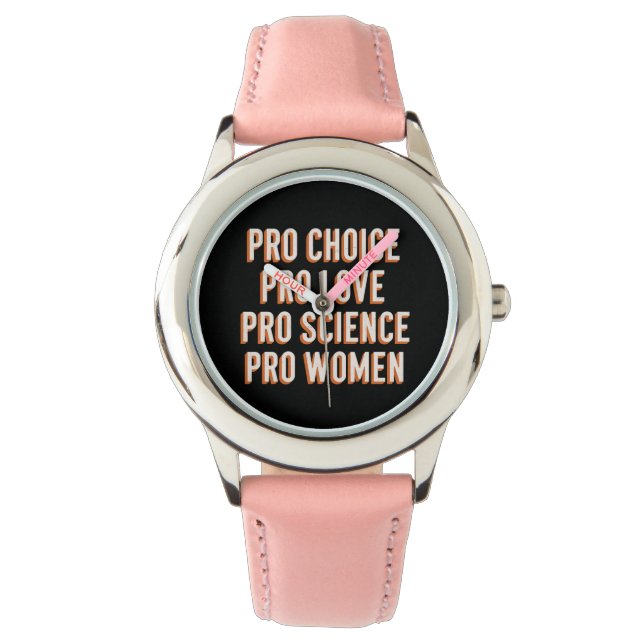 Montre Pro Choice Droits des femmes Patriarcat féministe  (devant)