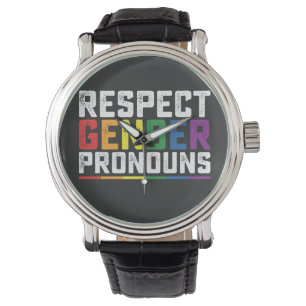 Montre Respect LGBT Genre Pronounounounes Gay Lesbian Tra