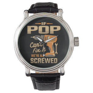 Montre Si Pop Cant Fixer It Funky Handyman Grand-pa