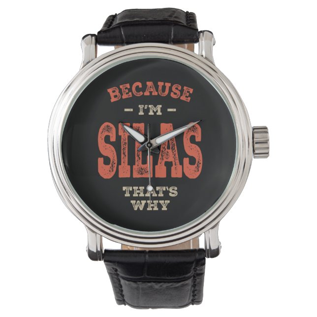 Montre Silas Nom Funny Personnalisé Anniversaire Silas (devant)