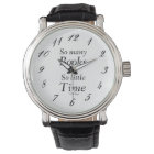 So Little Time Watch