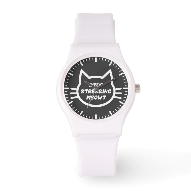 Montre Stop Stressing Meowt - Drôle Chat (Recto)