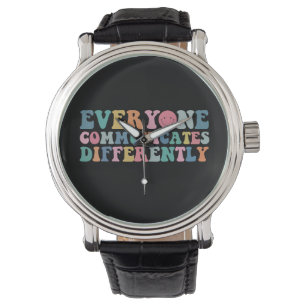 Montre Tout le monde communique différemment Sensibilisat