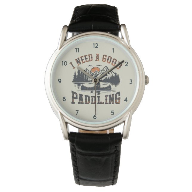 Montre Trendy Vintage I Need A Good Paddling Kayak (devant)