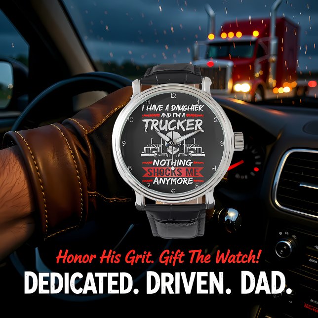 Montre Trucker Daughter: Nothing Shocks Me Anymore (Créateur téléchargé)